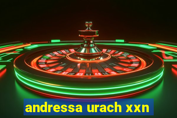 andressa urach xxn